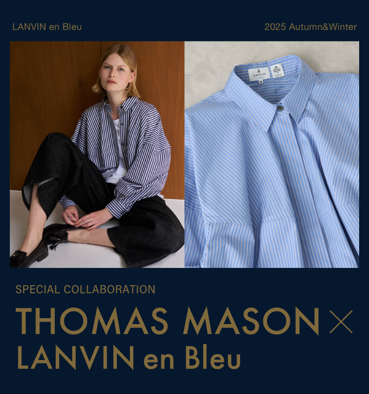 LANVIN en Bleu｜THOMAS MAISON collaboration