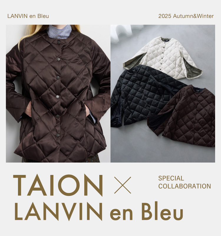 LANVIN en Bleu｜TAION collaboration